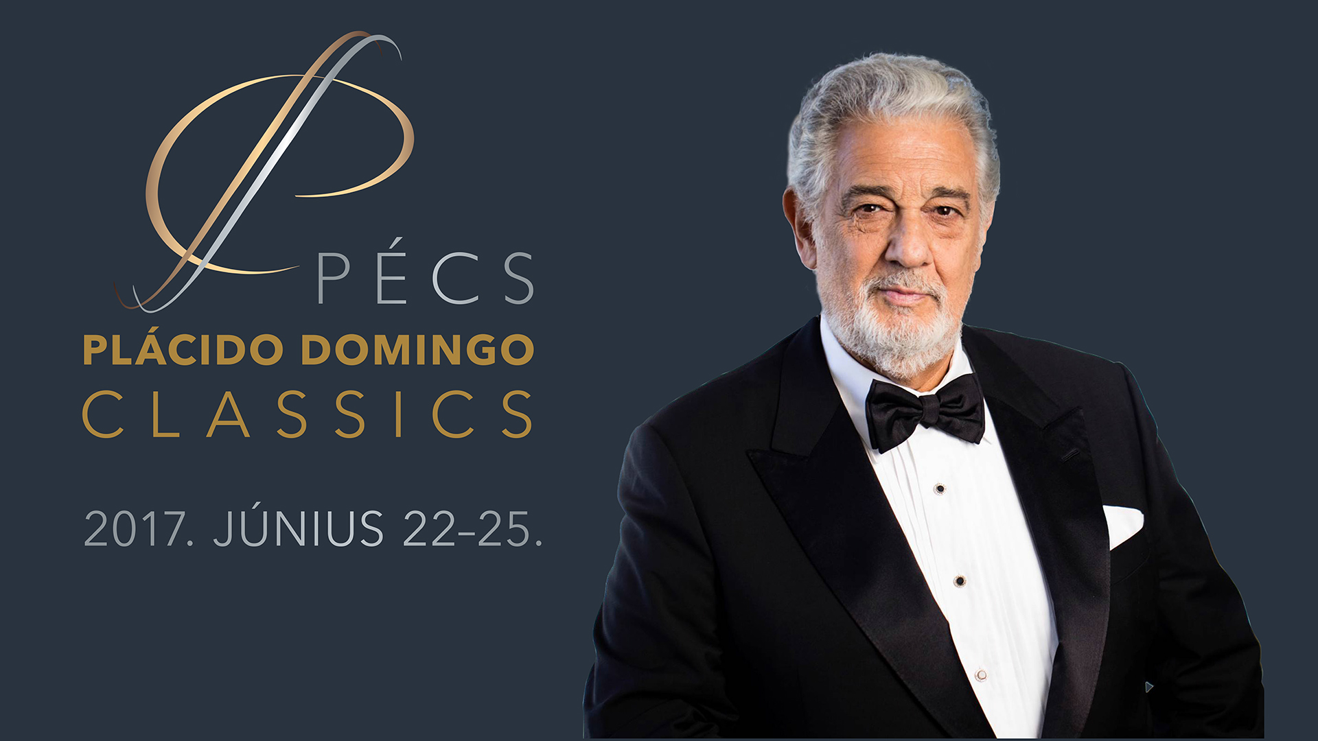 Pécs - Plácido Domingo Classics Operafesztivál